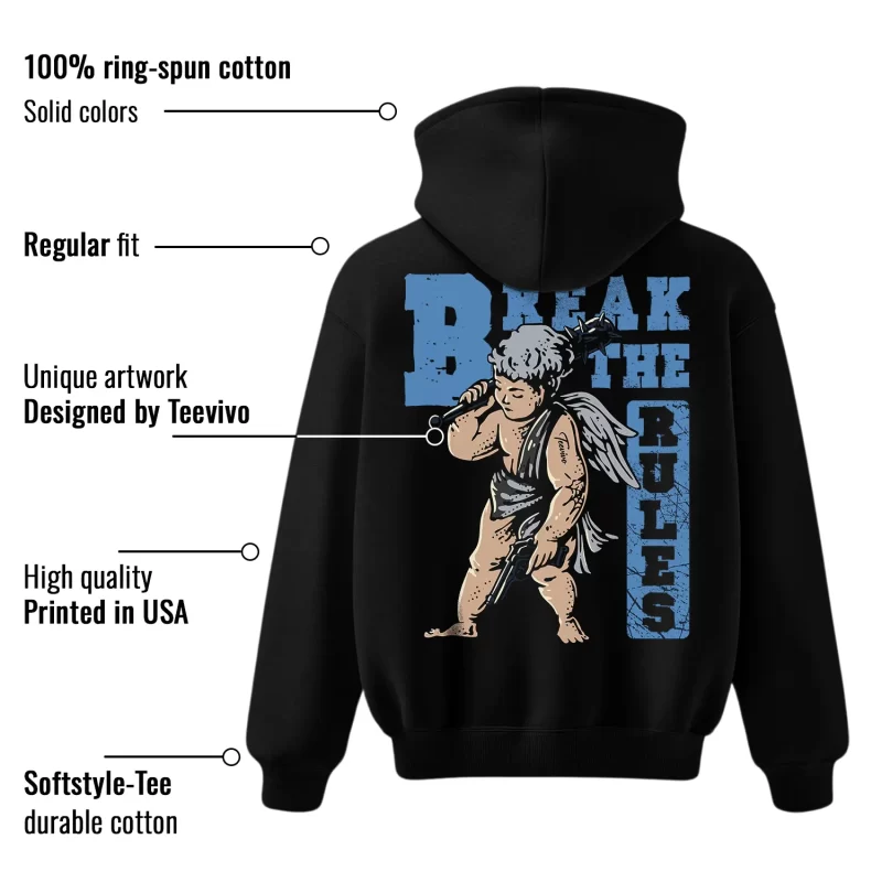 TeeVivo Jordan 1 Low Obsidian UNC Hoodie, Break the rules Hoodie, Low Obsidian UNC 1s Hoodie, Jordan 1 Outfit