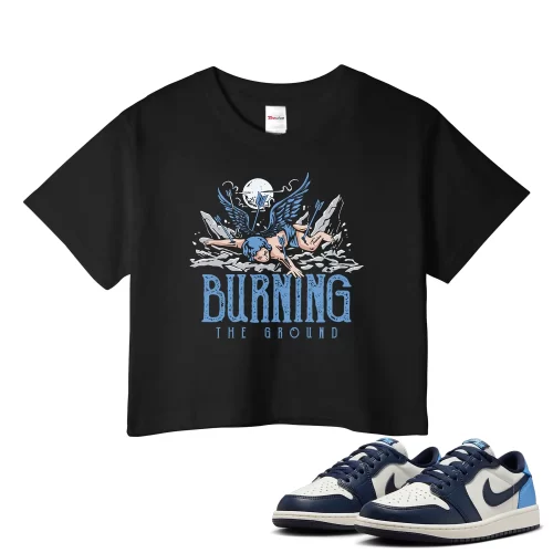 TeeVivo Jordan 1 Low Obsidian UNC Crop Top, Burning the ground Crop Top, Low Obsidian UNC 1s Crop Top, Jordan 1 Outfit