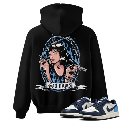 TeeVivo Jordan 1 Low Obsidian UNC Hoodie, God Daaamn Hoodie, Low Obsidian UNC 1s Hoodie, Jordan 1 Outfit