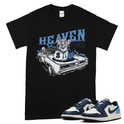 TeeVivo Jordan 1 Low Obsidian UNC Shirt, Heaven vibes Shirt, Low Obsidian UNC 1s Shirt, Jordan 1 Outfit