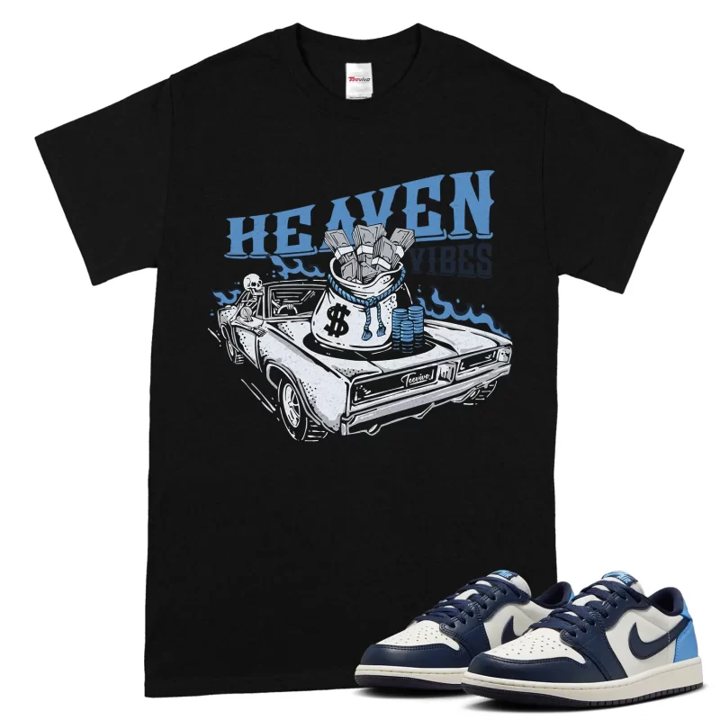 TeeVivo Jordan 1 Low Obsidian UNC Shirt, Heaven vibes Shirt, Low Obsidian UNC 1s Shirt, Jordan 1 Outfit
