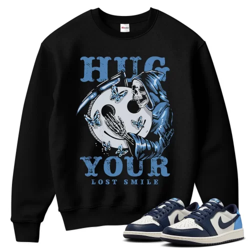 TeeVivo Jordan 1 Low Obsidian UNC Sweatshirt, Hug your lost smile Sweatshirt, Low Obsidian UNC 1s Sweatshirt, Jordan 1 Outfit
