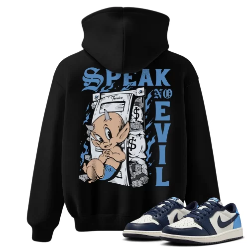 TeeVivo Jordan 1 Low Obsidian UNC Hoodie, Speak no evil Hoodie, Low Obsidian UNC 1s Hoodie, Jordan 1 Outfit