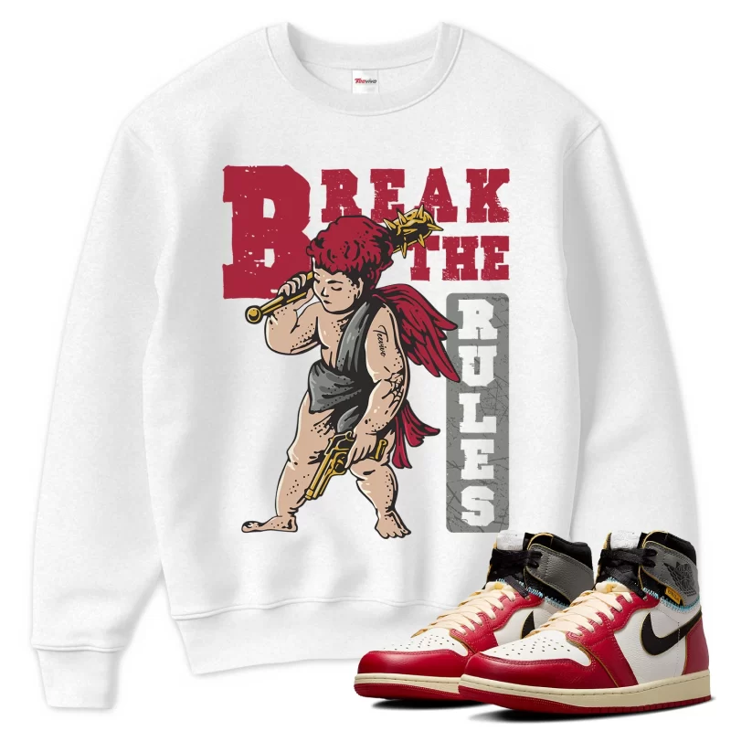 TeeVivo Sweatshirt Match Air Jordan 1 Retro High Union LA Chicago Shadow Break the rules – Air Jordan 1 Sweatshirt, AJ1 Sweatshirt