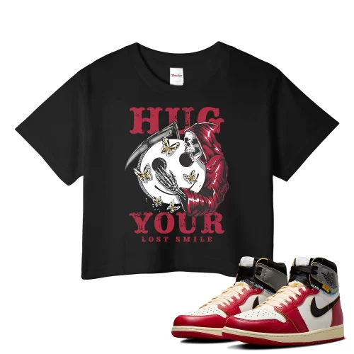 TeeVivo Crop Top Match Air Jordan 1 Retro High Union LA Chicago Shadow Hug your lost smile – Air Jordan 1 Crop Top, AJ1 Crop Top