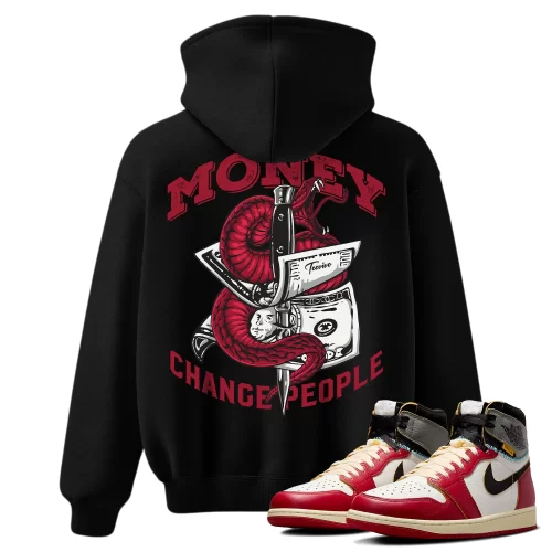 TeeVivo Hoodie Match Air Jordan 1 Retro High Union LA Chicago Shadow Money change people – Air Jordan 1 Hoodie, AJ1 Hoodie