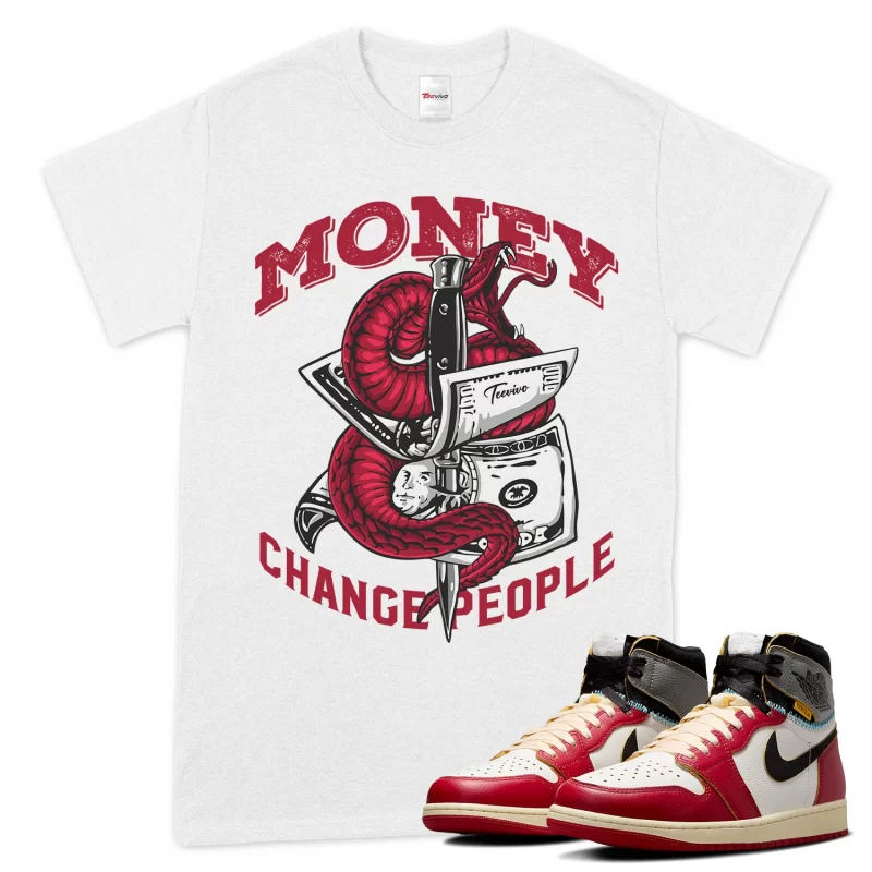 TeeVivo T-Shirt Match Air Jordan 1 Retro High Union LA Chicago Shadow Money change people – Air Jordan 1 Shirt, AJ1 Shirt