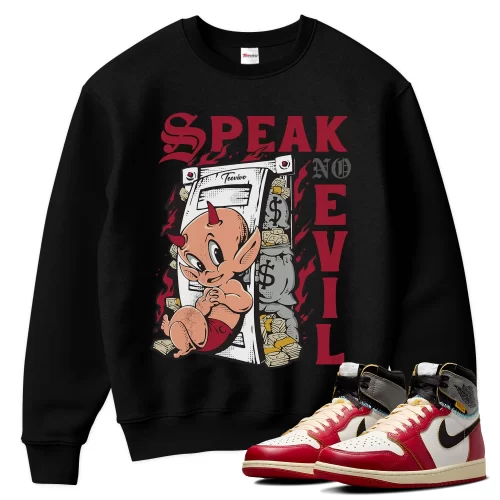 TeeVivo Sweatshirt Match Air Jordan 1 Retro High Union LA Chicago Shadow Speak no evil – Air Jordan 1 Sweatshirt, AJ1 Sweatshirt