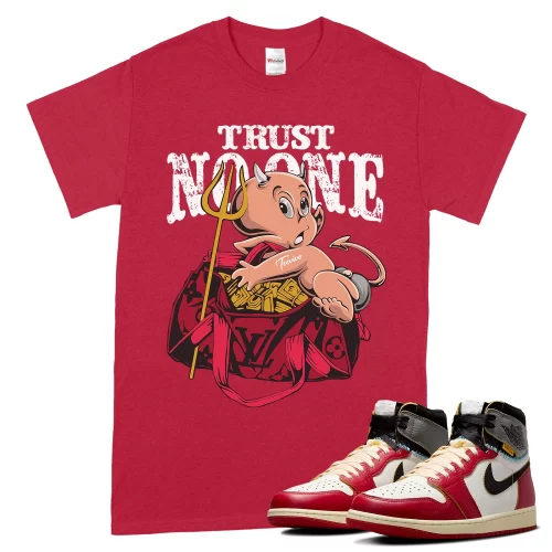 TeeVivo T-Shirt Match Air Jordan 1 Retro High Union LA Chicago Shadow Trust no one – Air Jordan 1 Shirt, AJ1 Shirt