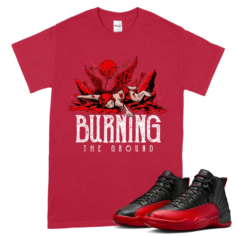 TeeVivo Air Jordan 12 Retro Flu Game T-Shirt Match Burning the ground Graphic CT8013-002