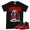TeeVivo Air Jordan 12 Retro Flu Game T-Shirt Match Outlaw Graphic CT8013-002