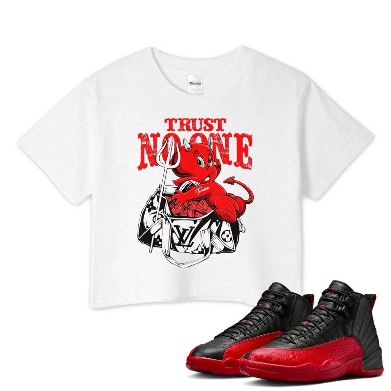 TeeVivo Air Jordan 12 Retro Flu Game Crop Top Match Trust no one Graphic CT8013-002