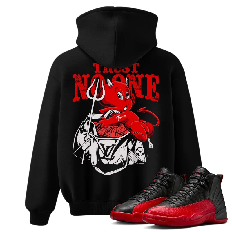 TeeVivo Air Jordan 12 Retro Flu Game Hoodie Match Trust no one Graphic CT8013-002