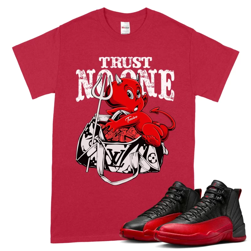 TeeVivo Air Jordan 12 Retro Flu Game T-Shirt Match Trust no one Graphic CT8013-002