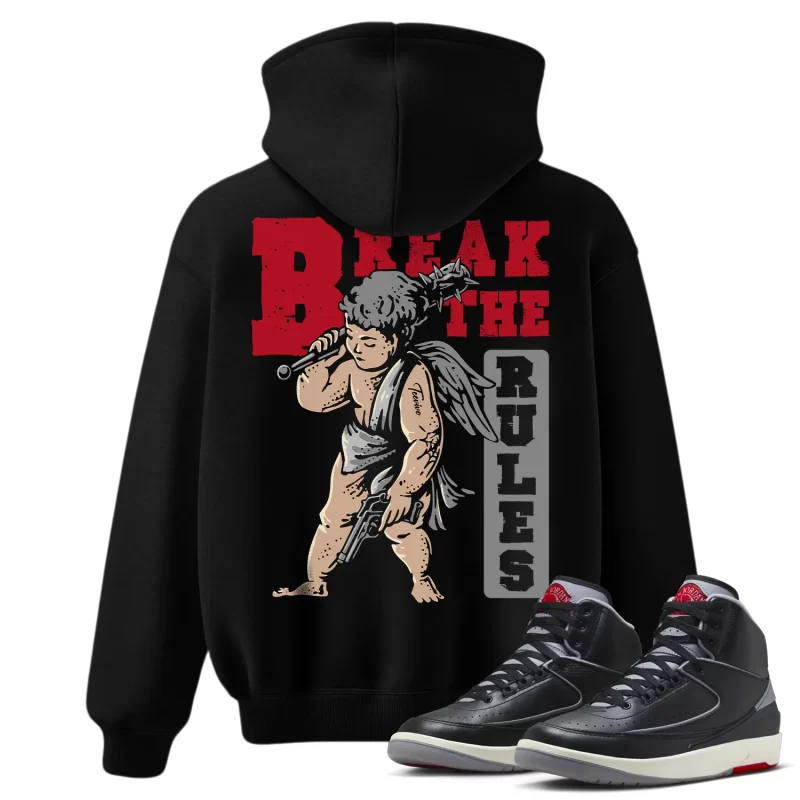 TeeVivo Jordan 2 Black Cement Hoodie, Break the rules Hoodie, Black Cement 2s Hoodie, Jordan 2 Outfit