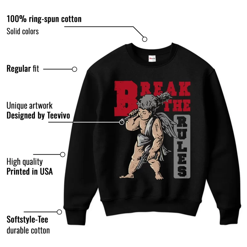 TeeVivo Jordan 2 Black Cement Sweatshirt, Break the rules Sweatshirt, Black Cement 2s Sweatshirt, Jordan 2 Outfit