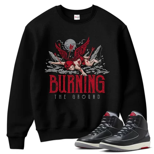 TeeVivo Jordan 2 Black Cement Sweatshirt, Burning the ground Sweatshirt, Black Cement 2s Sweatshirt, Jordan 2 Outfit