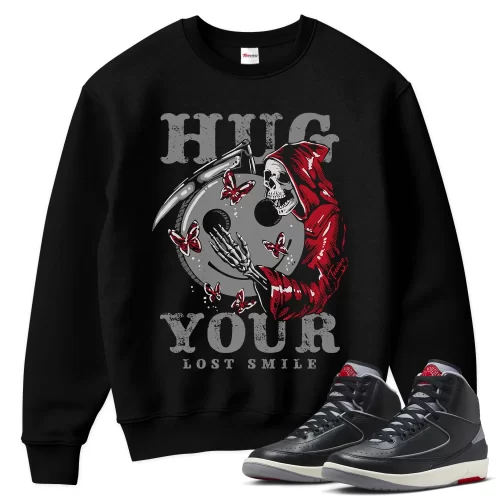 TeeVivo Jordan 2 Black Cement Sweatshirt, Hug your lost smile Sweatshirt, Black Cement 2s Sweatshirt, Jordan 2 Outfit