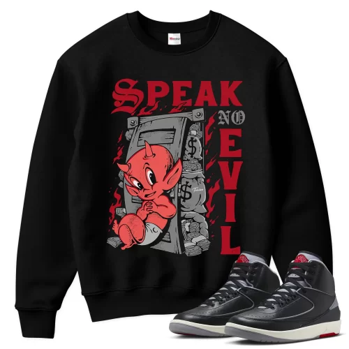 TeeVivo Jordan 2 Black Cement Sweatshirt, Speak no evil Sweatshirt, Black Cement 2s Sweatshirt, Jordan 2 Outfit