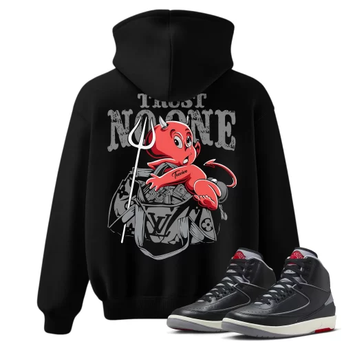TeeVivo Jordan 2 Black Cement Hoodie, Trust no one Hoodie, Black Cement 2s Hoodie, Jordan 2 Outfit
