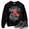TeeVivo Jordan 2 Black Cement Sweatshirt, Trust no one Sweatshirt, Black Cement 2s Sweatshirt, Jordan 2 Outfit