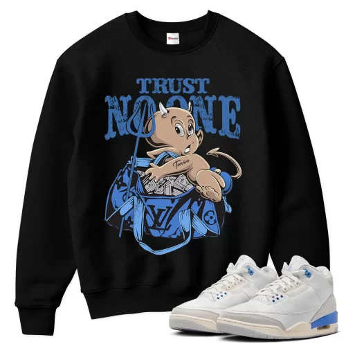 TeeVivo Jordan 3 Lucky Shorts Sweatshirt, Trust no one Sweatshirt, Lucky Shorts 3s Sweatshirt, Jordan 3 Outfit