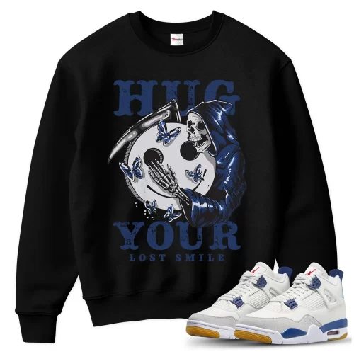 TeeVivo Jordan 4 SB Navy Sweatshirt, Hug your lost smile Sweatshirt, SB Navy 4s Sweatshirt, Jordan 4 Outfit