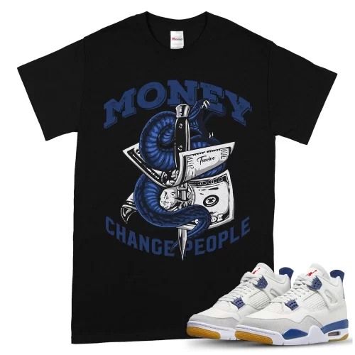 TeeVivo Jordan 4 SB Navy Shirt, Money change people Shirt, SB Navy 4s Shirt, Jordan 4 Outfit