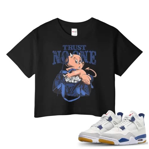 TeeVivo Jordan 4 SB Navy Crop Top, Trust no one Crop Top, SB Navy 4s Crop Top, Jordan 4 Outfit