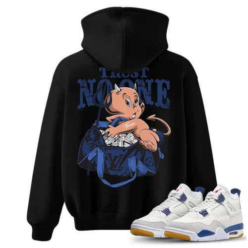 TeeVivo Jordan 4 SB Navy Hoodie, Trust no one Hoodie, SB Navy 4s Hoodie, Jordan 4 Outfit
