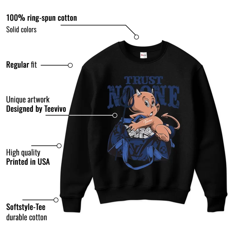 TeeVivo Jordan 4 SB Navy Sweatshirt, Trust no one Sweatshirt, SB Navy 4s Sweatshirt, Jordan 4 Outfit